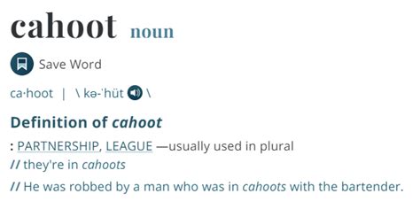 definition of cahoots|Cahoot .